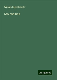 Law and God - Roberts, William Page