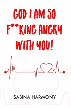 Cover God I Am So F**king Angry with You!
