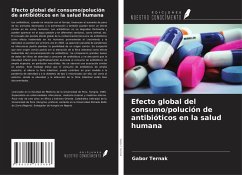 Cover Efecto global del consumo/polución de antibióticos en la salud humana