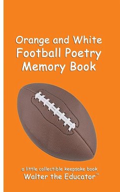 Cover Orange and White Football Poetry Memory Book