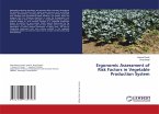 Ergonomic Assessment of Risk Factors in Vegetable Production System
