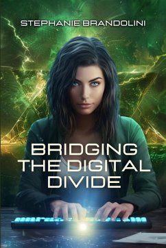 Bridging the Digital Divide - Brandolini, Stephanie