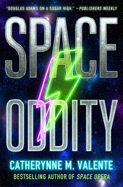 Space Oddity - Valente, Catherynne M