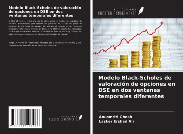 Modelo Black-Scholes de valoración de opciones en DSE en dos ventanas temporales diferentes Modelo Black-Scholes de valoración de opciones en DSE en dos ventanas temporales diferentes