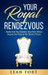Your Royal Rendezvous - Bild 1