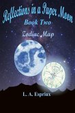Reflections in a Paper Moon Book Two Zodia Map Reflections in a Paper Moon Book Two Zodia Map
