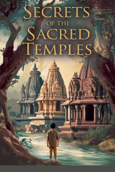 Secrets of the Sacred Temples Secrets of the Sacred Temples