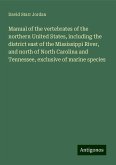 Manual of the vertebrates of the northern United States, including the district east of the Mississippi River, and north of North Carolina and Tennessee, exclusive of marine species