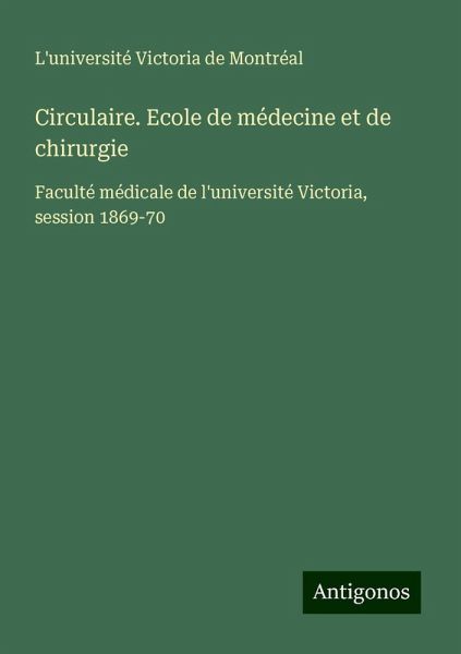 Circulaire. Ecole de médecine et de chirurgie