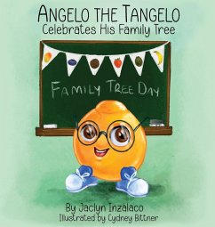Cover Angelo the Tangelo Celebrates His Family Tree