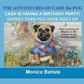 CASH HAS A BIRTHDAY PARTY! CASH HAS A BIRTHDAY PARTY!