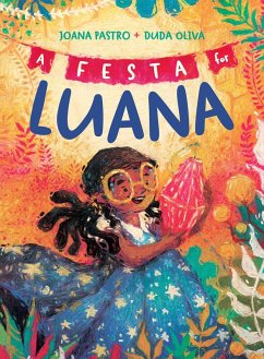 A Festa for Luana - Pastro, Joana