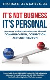 IT'S NOT BUSINESS, IT'S PERSONAL IT'S NOT BUSINESS, IT'S PERSONAL
