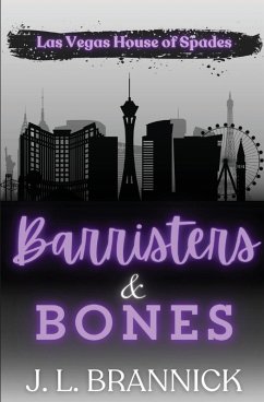 Barristers & Bones - Brannick, J. L.