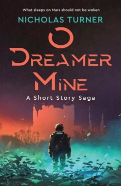 O Dreamer Mine - Turner, Nicholas