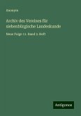 Archiv des Vereines für siebenbürgische Landeskunde