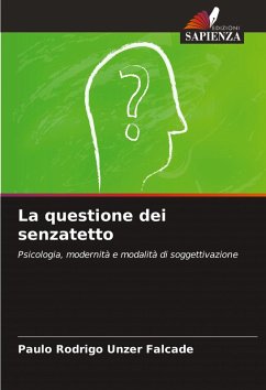 La questione dei senzatetto - Unzer Falcade, Paulo Rodrigo
