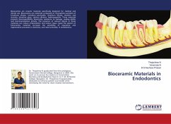 Bioceramic Materials in Endodontics - N, Thejashree;N, Vanamala;Prasad, B S Keshava