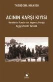 Acinin Karsi Kiyisi Acinin Karsi Kiyisi