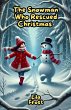The Snowman Who Rescued Christmas - Bild 1