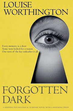 Forgotten Dark - Worthington, Louise