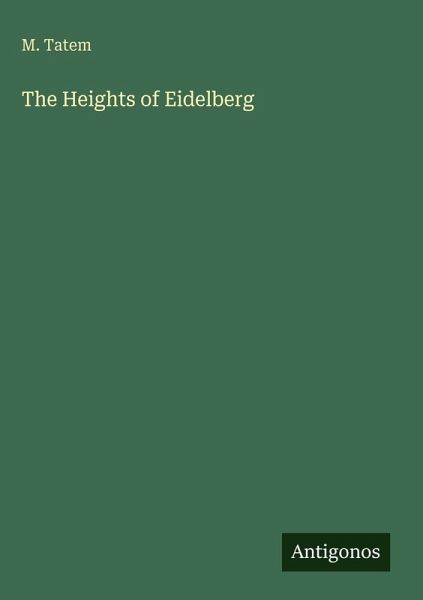 The Heights of Eidelberg