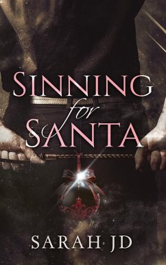 Sinning for Santa - Jd, Sarah