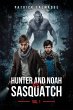 Hunter and Noah vs. Sasquatch Vol. 1 - Bild 1