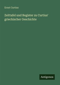Cover Zeittafel und Register zu Curtius' griechischer Geschichte