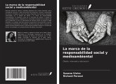 La marca de la responsabilidad social y medioambiental La marca de la responsabilidad social y medioambiental