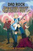 Dad Rock Dragon Quest Dad Rock Dragon Quest