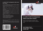 Le sette S dell'investigazione della scena del crimine Le sette S dell'investigazione della scena del crimine