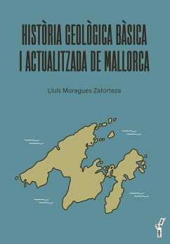 Història geològica bàsica i actualitzada de Mallorca