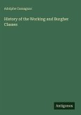 History of the Working and Burgher Classes