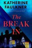 The Break-In The Break-In