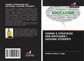 FORME E STRATEGIE PER MOTIVARE I GIOVANI STUDENTI