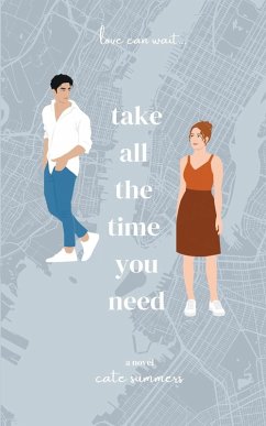 Take All The Time You Need - Summers, Cate