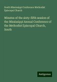 Minutes of the sixty-fifth session of the Mississippi Annual Conference of the Methodist Episcopal Church, South