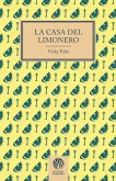 La casa del limonero La casa del limonero
