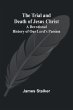 The Trial and Death of Jesus Christ - Bild 1