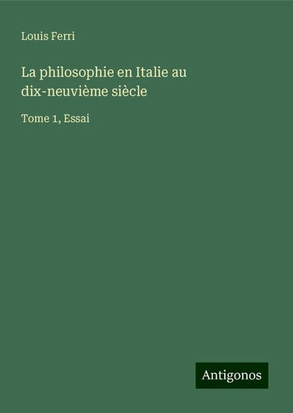 La philosophie en Italie au dix-neuvième siècle La philosophie en Italie au dix-neuvième siècle