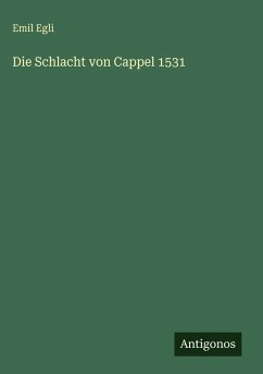 Cover Die Schlacht von Cappel 1531