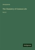 The Chemistry of Common Life