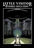 Little Visitor & Other Abductions Little Visitor & Other Abductions