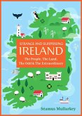 Strange and Surprising Ireland Strange and Surprising Ireland