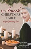 An Amish Christmas Table An Amish Christmas Table