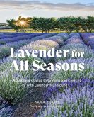 Lavender for All Seasons Lavender for All Seasons