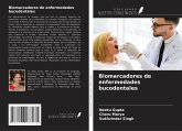 Biomarcadores de enfermedades bucodentales Biomarcadores de enfermedades bucodentales