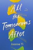 All the Tomorrows After All the Tomorrows After