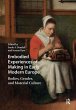 Embodied Experiences of Making in Early... - Bild 1